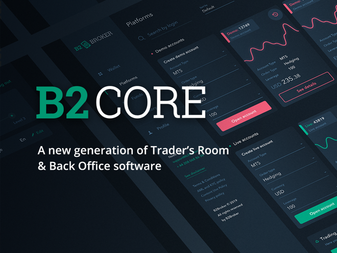 B2Broker Introduces B2Core To Offer Businesses Brand New Pack-Based Trader’s Room Concept