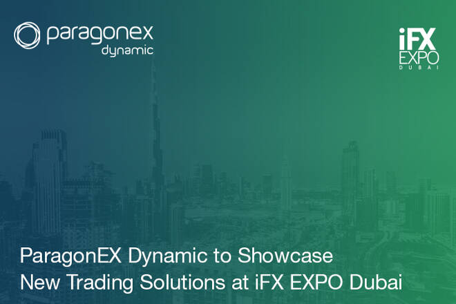 ParagonEX Dynamic To Showcase New Trading Solutions At iFX EXPO Dubai