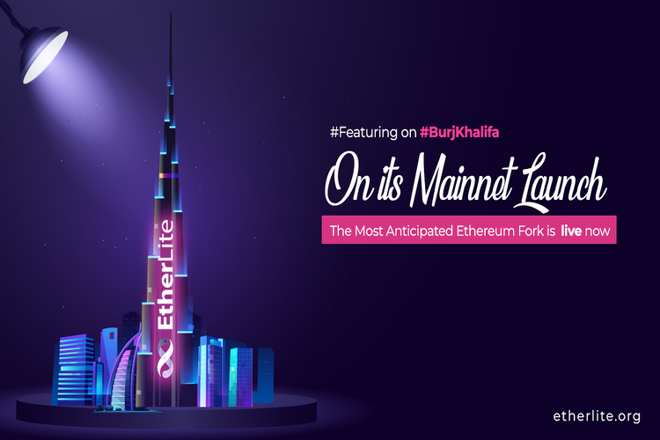 Etherlite: Burj Khalifa Lights Up To Mark The Launch Of This New Blockchain Revolution