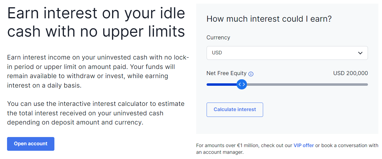 You can earn interest on your account balance