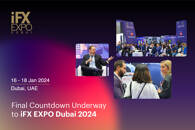 Final Countdown Underway to iFX EXPO Dubai 2024, FX Empire