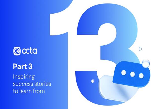 13 years, 13 trading tips sharing Octa's experience. FX Empire