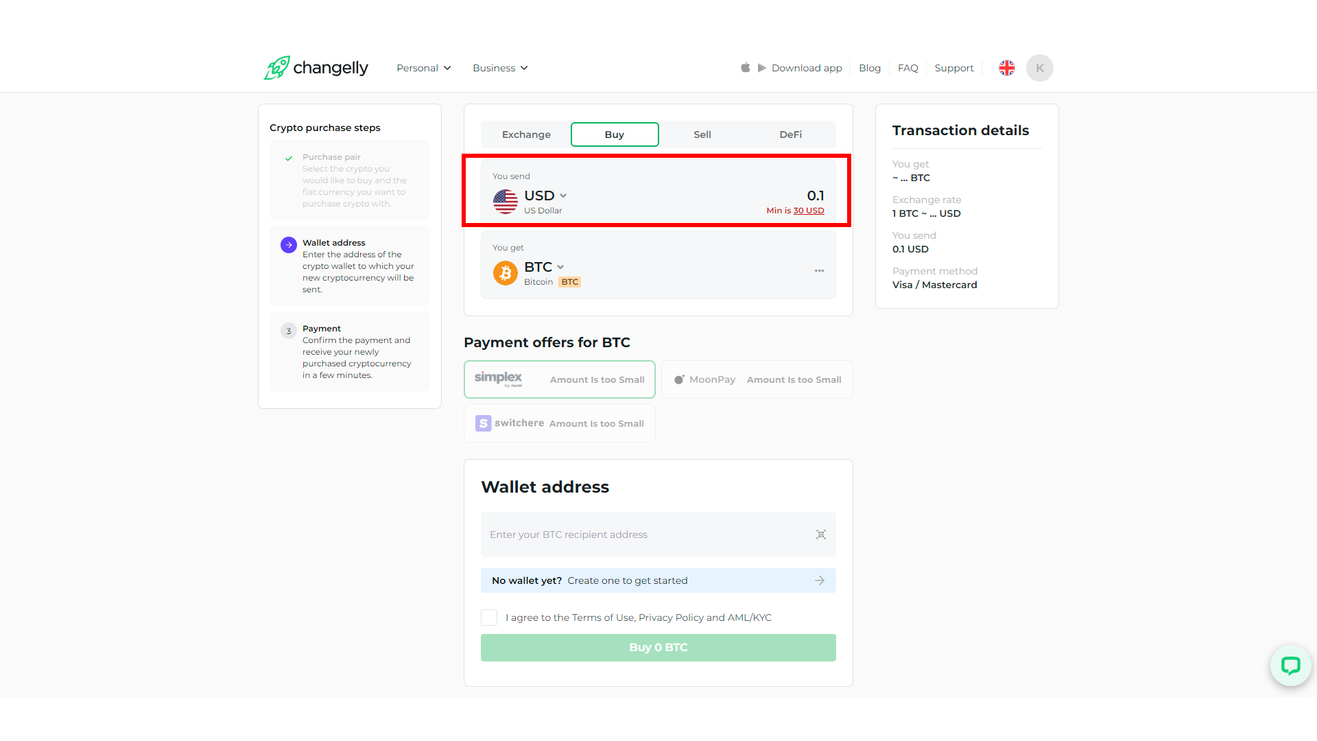 For some transactions, minimum deposits are specified to cover transaction fees