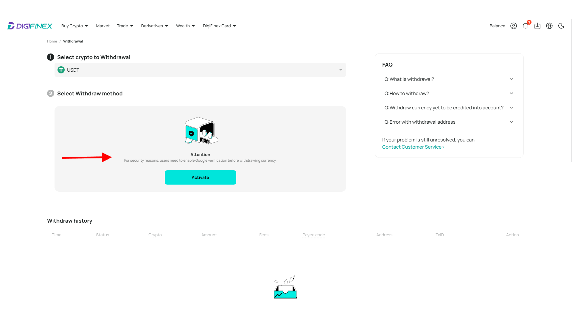 It is impossible to withdraw funds from DigiFinex without active Google verification