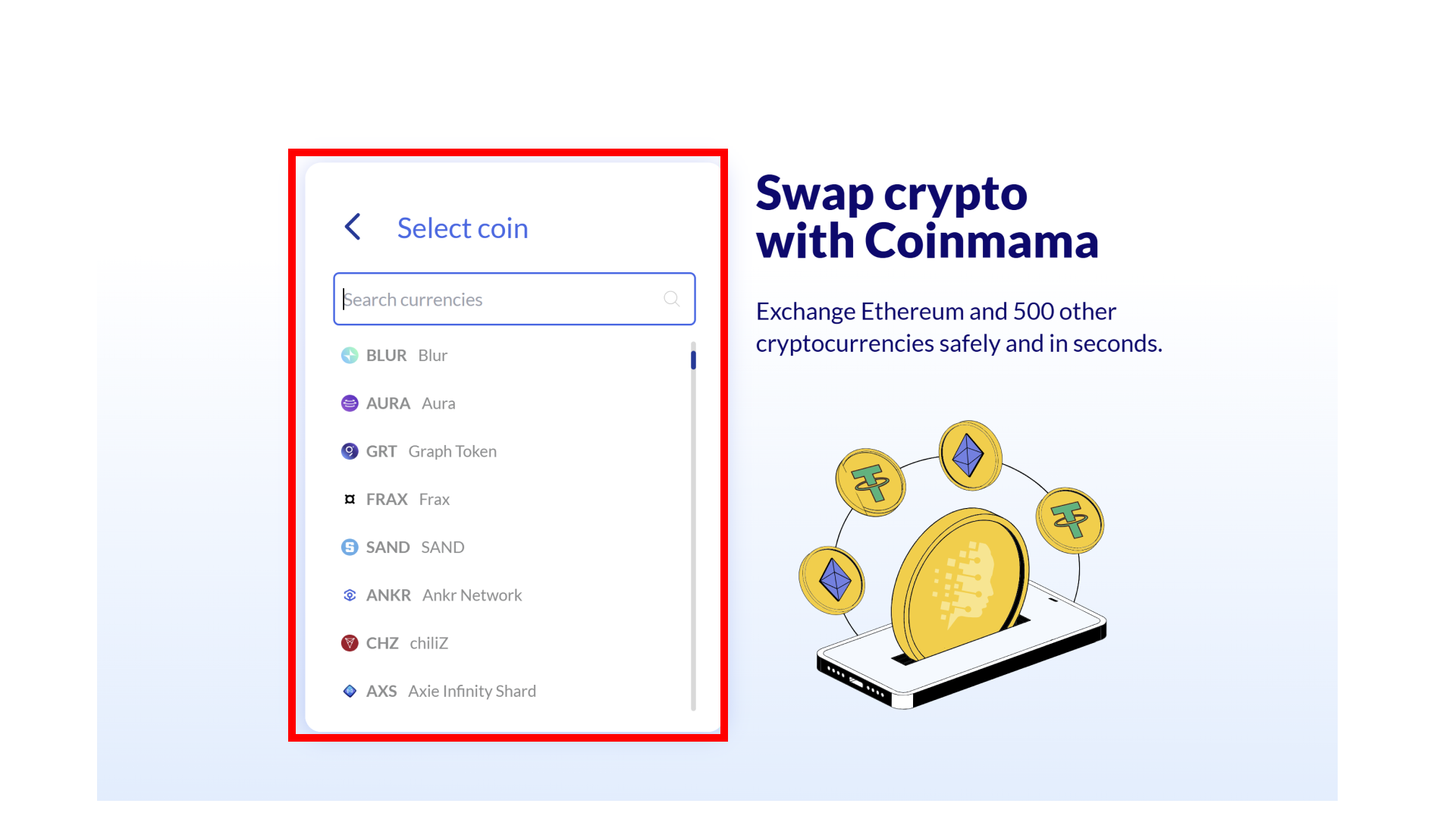 Coinmama supports over 500 cryptocurrencies on its swaps tool compared to the 82 it supports on its exchange.