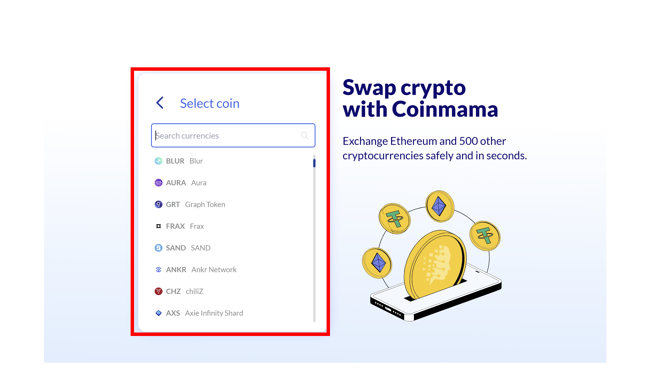 Coinmama supports over 500 cryptocurrencies on its swaps tool compared to the 82 it supports on its exchange.