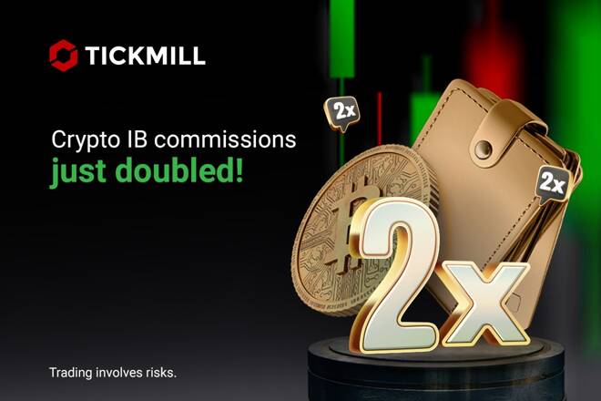 Tickmill doubles IB Comissions. FX Empire