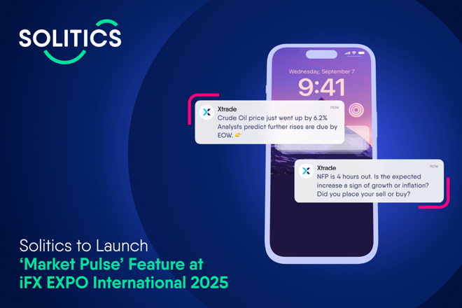 Solitics to Launch Market Pulse at iFX EXPO International 2025. FX Empire