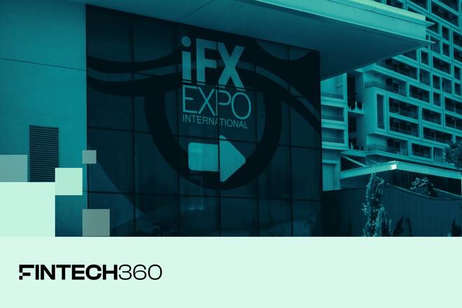 Fintech360 and the iFX EXPO. FX Empire