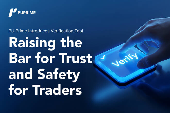 PU Prime introduces verification tool, Raising the Bar for Trust and Safety for Traders, while a hand touches the new Verify system. FX Empire. FX Empire