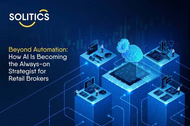 Solitics logo, Beyond Automation: How AI Is Becoming the Always-on Strategist for Retail Brokers label and drawing showing people using laptops and a brain.