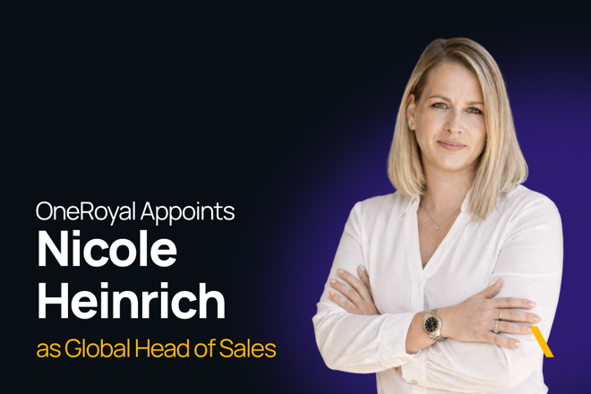 OneRoyal appoints Nicole Heinrich as Global Head of Sales.