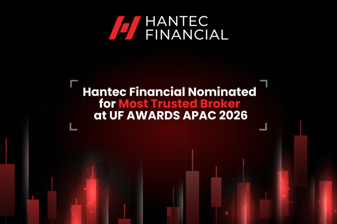 Hantec Financial banner announcing its nomination for Most Trusted Broker at UF AWARDS APAC 2026, set against a dark background with red candlestick chart elements.